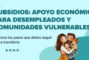 Subsidios: Apoyo económico para desempleados y comunidades vulnerables