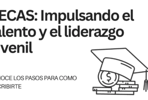 BECAS: Impulsando el talento y el liderazgo juvenil